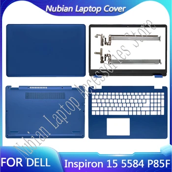 Новый Чехол для ноутбука Dell Inspiron 15 5584 P85F с ЖК-дисплеем Задняя крышка/Передняя панель/Петли/Подставка для рук/Нижняя крышка Задняя Верхняя Задняя крышка синего цвета